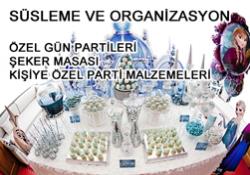 Özel Gün Partileri; 	Konsept partiler, cocuk dogum günü partileri, hayal ettiginiz her parti ve kutlama. Siz hayal edin biz tasarim, üretim ve organizasyon asam